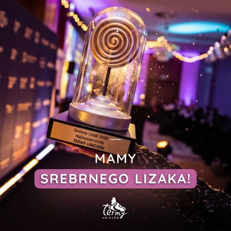 Grafika Term Uniejów z nagrodą Srebrny Lizak 2026